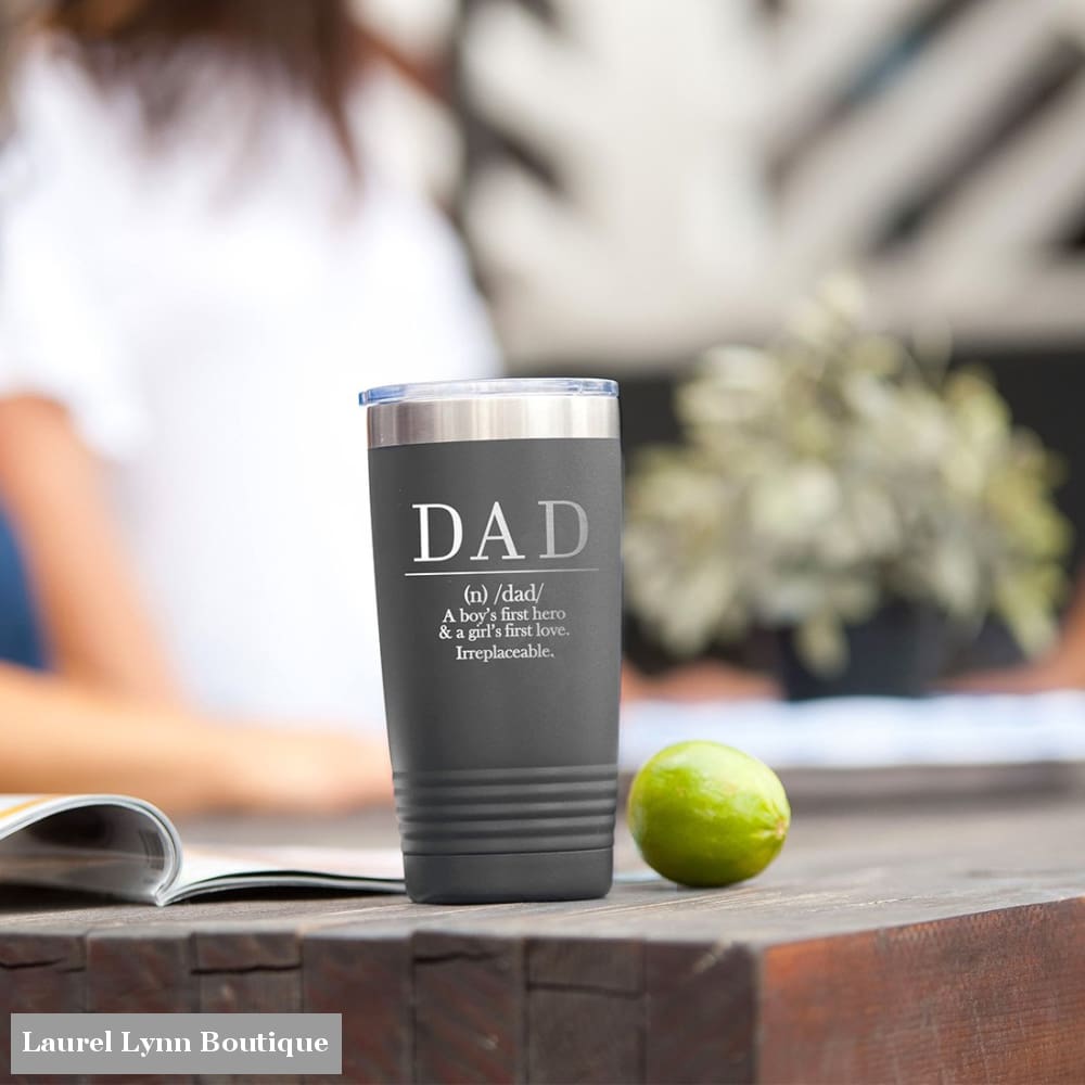 Definition of Dad Grey 20oz Insulated Tumbler - TWB20-DAD-GREY - Viv & Lou