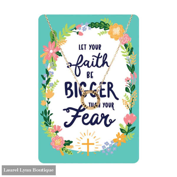 Faith is Bigger Than Fear Keepsake Necklace - VLJC-NOFEARGD-FAITH - Laurel Lynn Boutique